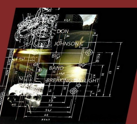 Don Johnson Big Band - Breaking Daylight (CD)