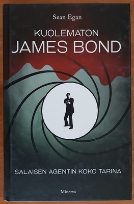 Sean Egan: Kuolematon James Bond