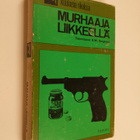 Georg W. (toim.) Bengtsson : Murhaaja liikkeellä - pikkukuva 1