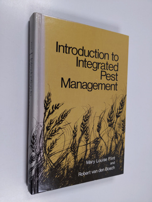 Mary Louise Flint : Introduction to integrated pest manag...