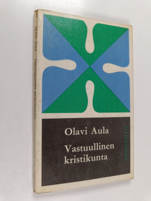 Olavi Aula : Vastuullinen kristikunta