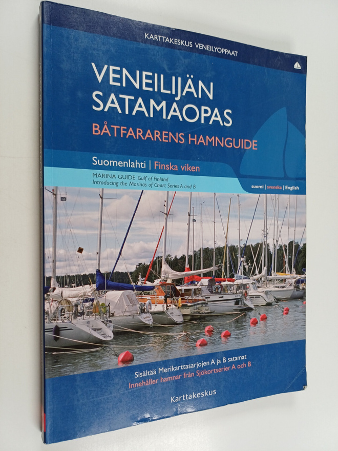 Veneilijän satamaopas : Suomenlahti = Båtfararens hamngui...
