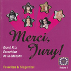 MERCI, JURY ! :: GRAND PRIX EUROVISION :: 2 x CD    2000 - pikkukuva 1