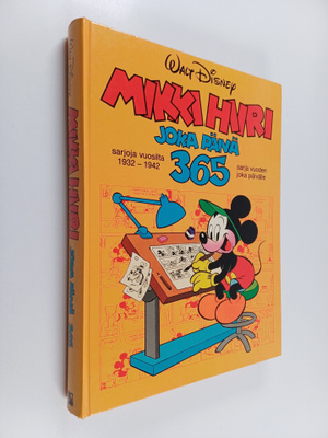 Walt Disney : Mikki Hiiri joka päivä 365 : Sarjoja vuosil...