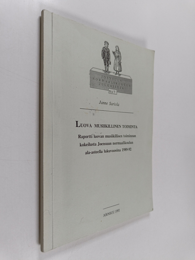 Janne Sariola : Luova musiikillinen toiminta : raportti l...