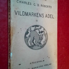 C.G.D. Roberts: Vildmarkens adel III (1919) - pikkukuva 1