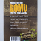 Jaakko Romu : Romu mutta maksettu (signeerattu) - pikkukuva 2
