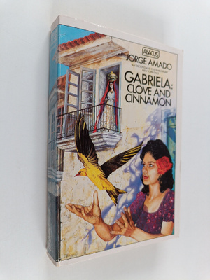 Jorge Amado : Gabriela, clove and cinnamon