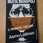 Aarno Laitinen - Musta monopoli - pikkukuva 1