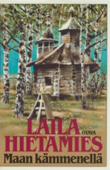 Laila Hietamies - Maan kämmenellä