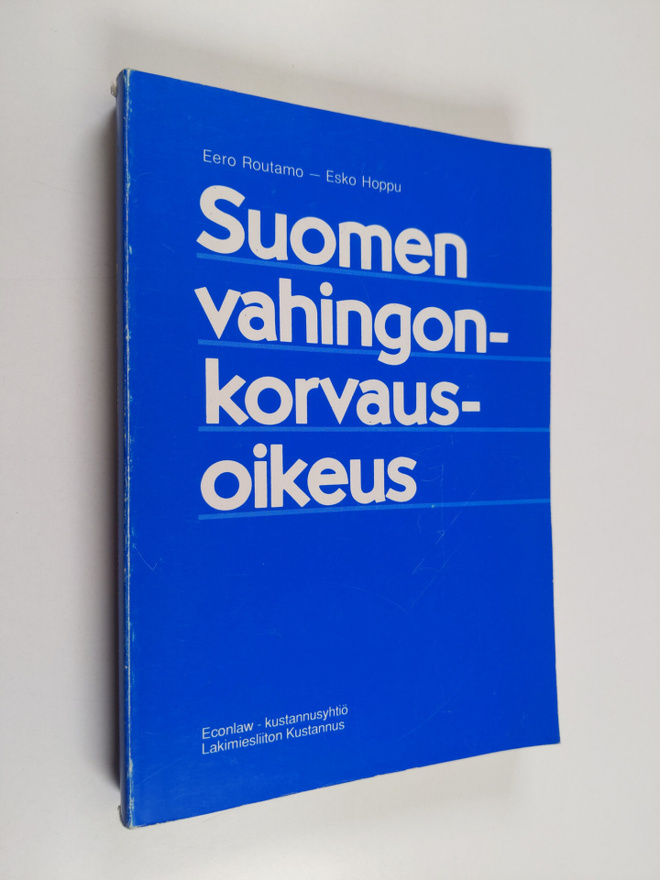 Eero Routamo : Suomen vahingonkorvausoikeus