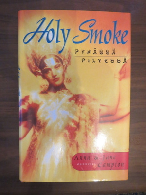 Anna & Jane Campion: Holy Smoke - pyhässä pilvessä