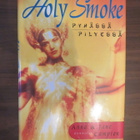 Anna & Jane Campion: Holy Smoke - pyhässä pilvessä - pikkukuva 1