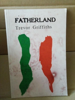 Trevor Griffiths: Fatherland
