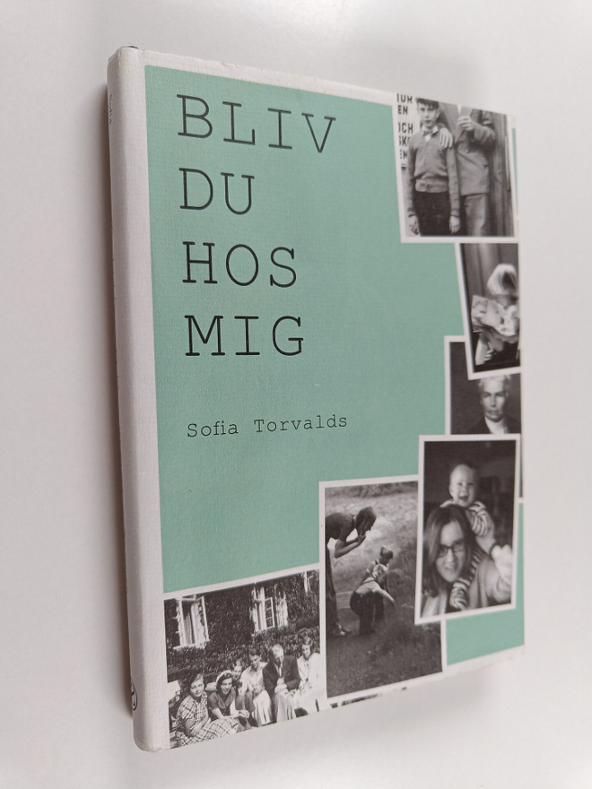 Sofia Torvalds : Bliv du hos mig