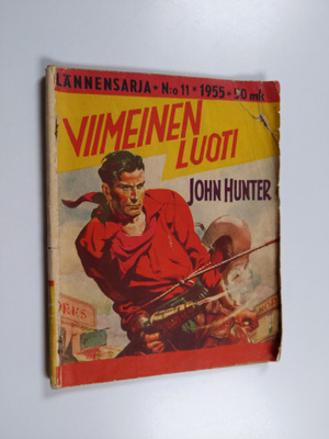 Lännensarja 11/1955 : Viimeinen luoti