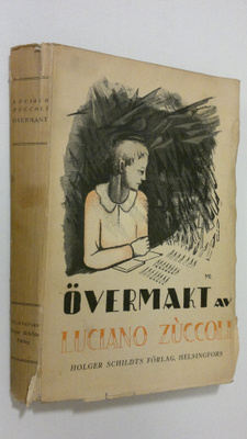 Luciano Zuccoli : Övermakt