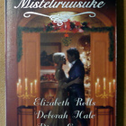 Elisabeth Rolls: Kunniallinen avioliitto / Misteliruusuke - pikkukuva 2