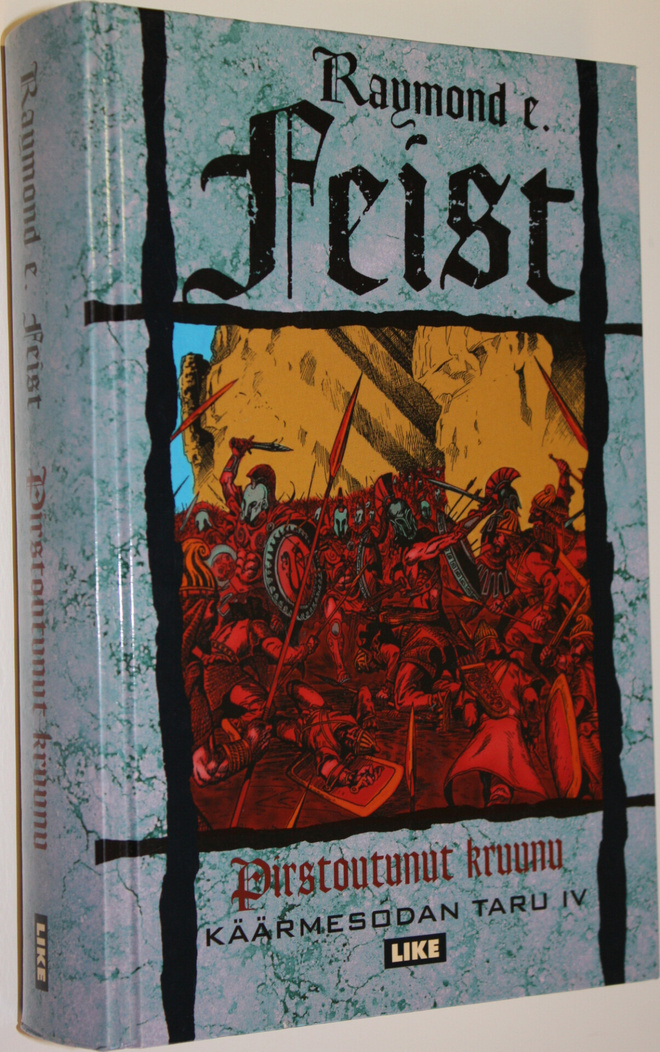Raymond E. Feist : Pirstoutunut kruunu