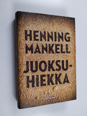 Henning Mankell : Juoksuhiekka