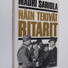 Mauri Sariola : Näin tekivät ritarit - pikkukuva 1