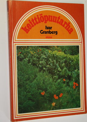 Ivar Granberg : Keittiöpuutarha