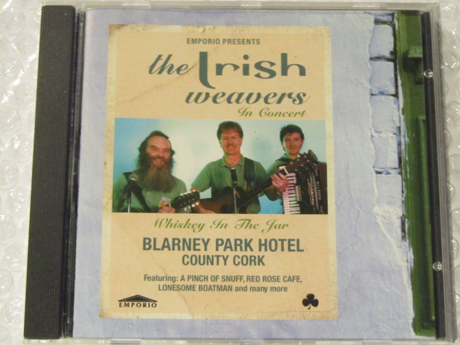 The Irish Weavers in Concert • Whiskey in the Jar CD