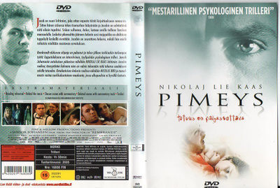 pimeys	(3 961)	k	-FI-	suomik.	DVD			2005	tanska,