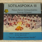 Pohjois-Kymen Sotilaspoikakillan Kuoro Ja Orkesteri • III CD - pikkukuva 1