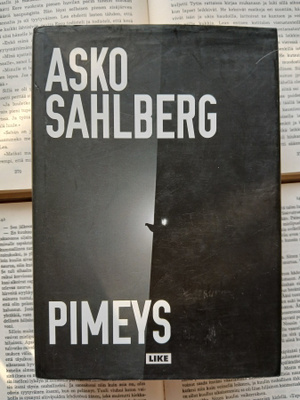 Asko Sahlberg - Pimeys (sid.)