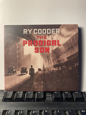 RY COODER: The Prodigal Son, CD