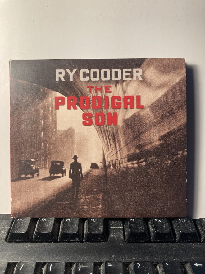 RY COODER: The Prodigal Son, CD