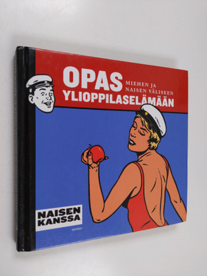 Stephane Rosse : Opas miehen ja naisen väliseen ylioppila...