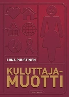 Liina Puustinen: Kuluttajamuotti