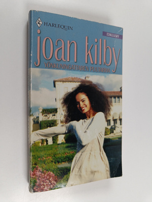 Joan Kilby : Yönkuningattaren puutarha