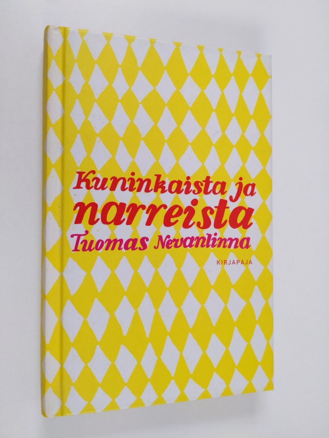 Tuomas Nevanlinna : Kuninkaista ja narreista