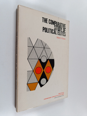 Robert D. Putnam : The comparative study of political elites