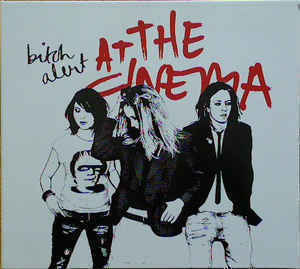Bitch Alert - At the Cinema