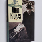Ritva Muhonen : Kanavalla Urho Kiukas - pikkukuva 1