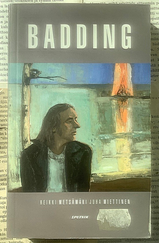 Heikki Metsämäki, Juha Miettinen - Badding (pokkari)