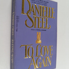 Danielle Steel : To Love Again - A Novel - pikkukuva 1