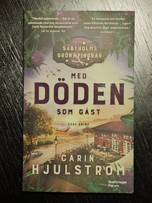 Carin Hjulström - Med döden som gäst