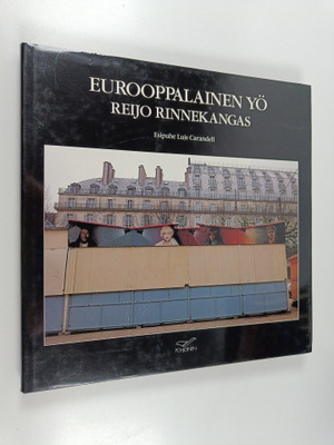 Reijo Rinnekangas : Eurooppalainen yö = European nights (...