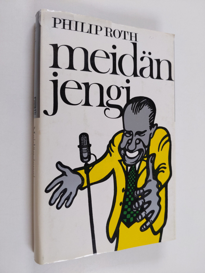 Philip Roth : Meidän jengi : pääosissa Tricky ja hänen ys...