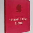 Vladimir Vladimirovic Maakovskij : Vladimir Iljitsh Lenin - pikkukuva 1