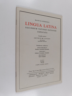 Hans H. Oerberg : Lingua latina : Secundum naturae ration...