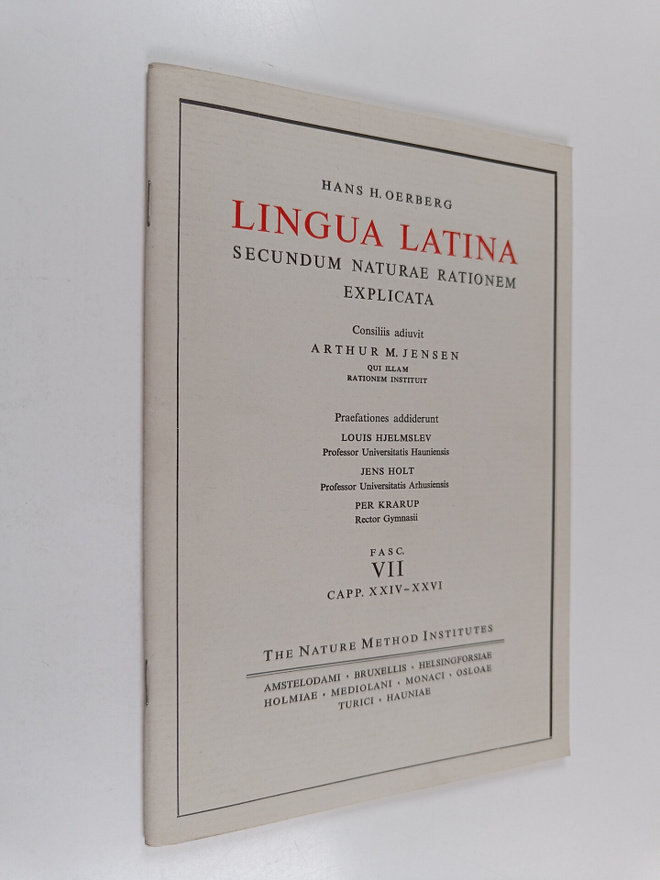 Hans H. Oerberg : Lingua latina : Secundum naturae ration...