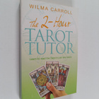 Wilma Carroll : The 2-Hour Tarot Tutor : Learn to Read th... - pikkukuva 1