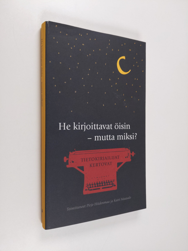 Pirjo ym. (toim.) Hiidenmaa : He kirjoittavat öisin - mut...