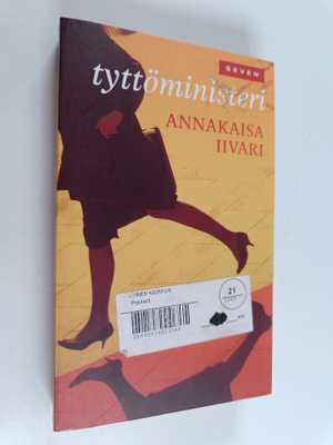 Annakaisa Iivari : Tyttöministeri